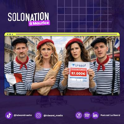 Pourquoi les meilleurs solopreneurs fuient la France ? - Solo Nation #32