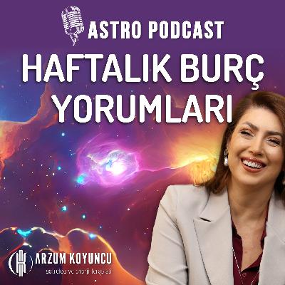 8-14 Nisan Haftası Burç Yorumları