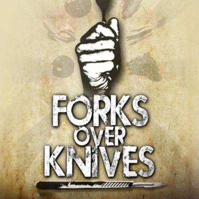 267 - Forks Over Knives