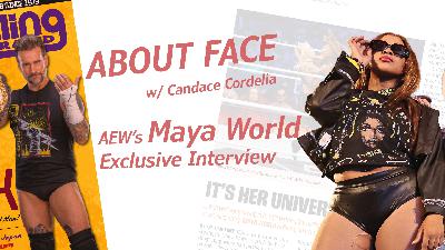 ABOUT FACE: Maya World Is All Elite