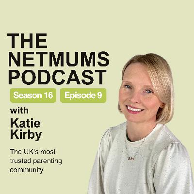 S16 Ep9: Navigating Tween Life, Friendship Wobbles, and the Power of Humour: Katie Kirby on Parenting in the Digital Age