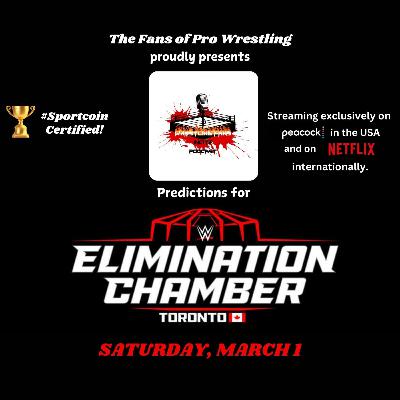 WWE Elimination Chamber Predictions