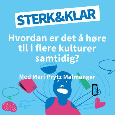 Hvordan er det å høre til i flere kulturer samtidig?