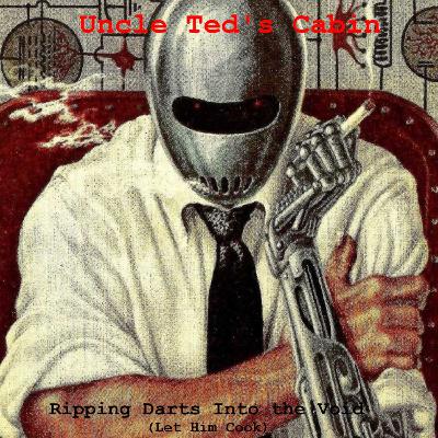Ripping Darts Into the Void (Let Him Cook)
