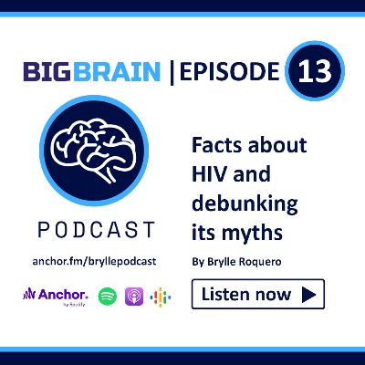Facts About HIV and Debunking Its Myths