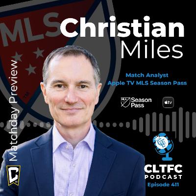 Charlotte FC vs. Columbus Crew Matchup Preview with Christian Miles, MLS Season Pass Match Commentator Charlotte FC vs. Columbus Crew Matchup Preview with Christian Miles, MLS Season Pass Match Commentator