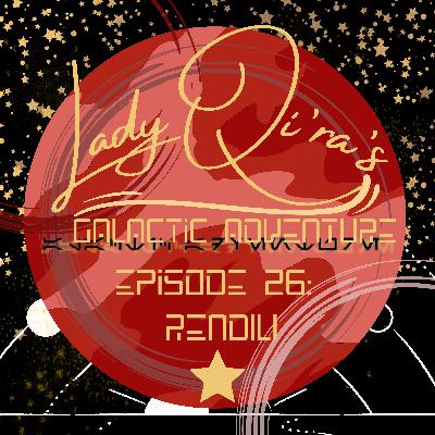 Episode 26: The Core Worlds:Sillychurl, Billychurl, Silly Little Rendilichurl