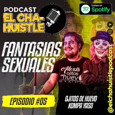 EPISODIO #06 EL KOMPA YASO Y ALEXIS OJITOS DE HUEVO