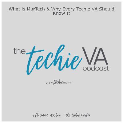 TVAP #276: What is MarTech & Why Every Techie VA Should Know It