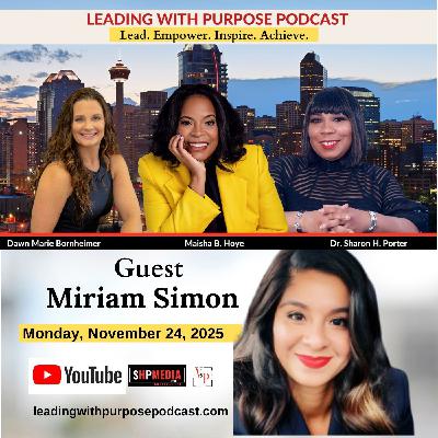 "Bold, Feminine, and Unstoppable: A Conversation with Miriam Simon"