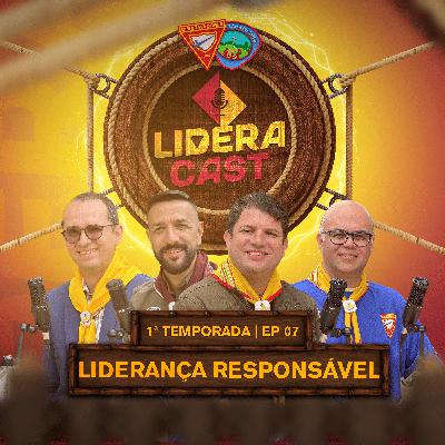 #7 Liderança responsável #7 Liderança responsável