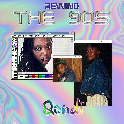 QONDI • Your Life The Mixtape - Rewind: The 90s