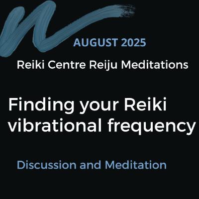 Finding your Reiki vibrational frequency