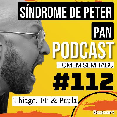 #112/Síndrome de Peter Pan