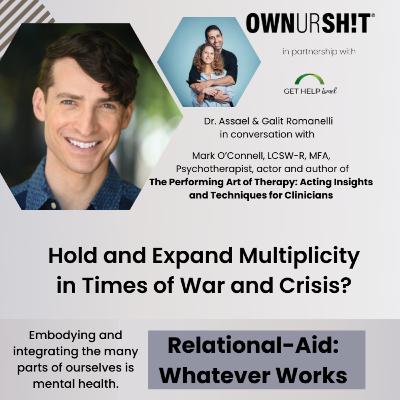 Relational Aid - Practical Tools For Couples - with Mark O'Connell, LCSW-R Relational Aid - Practical Tools For Couples - with Mark O'Connell, LCSW-R