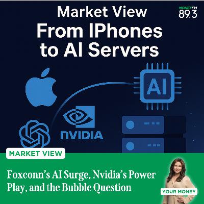 Market View: Foxconn’s AI Surge, Nvidia’s Power Play, and the Bubble Question