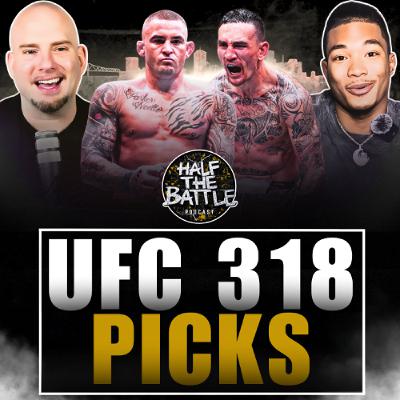 #605 - UFC 318 MAIN CARD Predictions w/ Malcolm Wellmaker