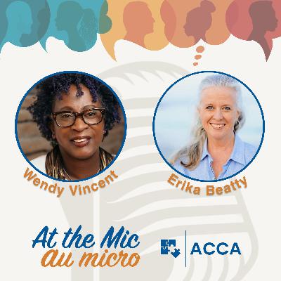 On Diversity, Equity and Inclusion with Wendy Vincent and Erika Beatty On Diversity, Equity and Inclusion with Wendy Vincent and Erika Beatty