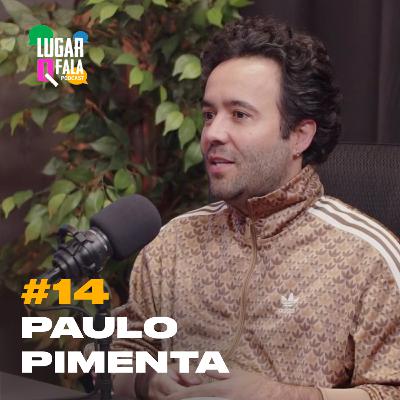 Paulo Pimenta: Ensaios da Anitta, Grammy, Blogueirinha e MUITO MAIS! | Lugar Q Fala Podcast #14