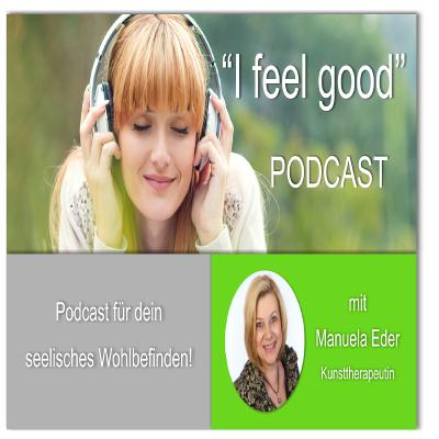 I Feel Good - Podcast - 000