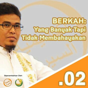 Ustadz Budi Ashari, Lc - Keberkahan 2