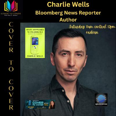 Charlie Wells - What Happened To Millenials Charlie Wells - What Happened To Millenials