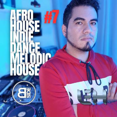 #7 - Leh - Afro House/Indie Dance/Melodic House