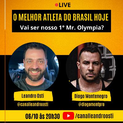 DIOGO MONTENEGRO - O MELHOR ATLETA DO BRASIL