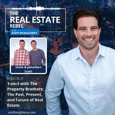 1-on-1 with The Property Brothers: The Past, Present, and Future of Real Estate