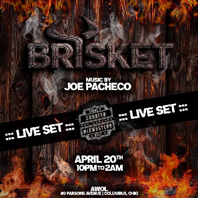 Episode 32: Brisket | Joe Pacheco | Live Set @ AWOL 4-20-24