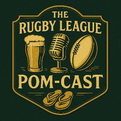 Rugby League Pom-Cast #18: Lockyer's Un-Locking London and Finals Fever Hits