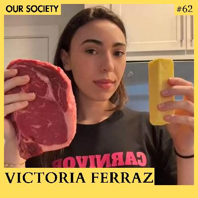 Why I Eat Only Meat | Victoria Ferraz | Ep.62 Why I Eat Only Meat | Victoria Ferraz | Ep.62
