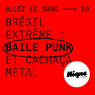 Brésil extrême : baile punk et cachaça metal Brésil extrême : baile punk et cachaça metal