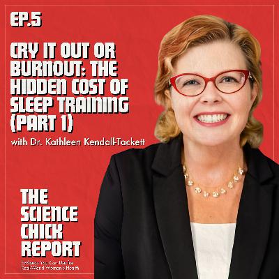 Cry It Out or Burnout: The Hidden Cost of Sleep Training (Part 1)