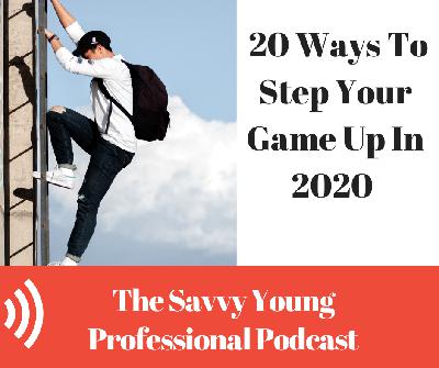44. 20 Ways To Level Up in 30 days