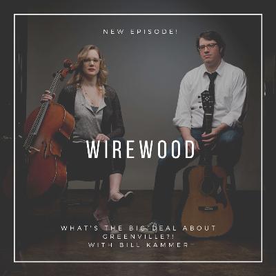 Wirewood - Keith Groover and Laura Koelle Wirewood - Keith Groover and Laura Koelle