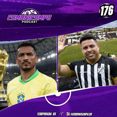 Danilo na Copa e Ronaldo na Inter de Limeira