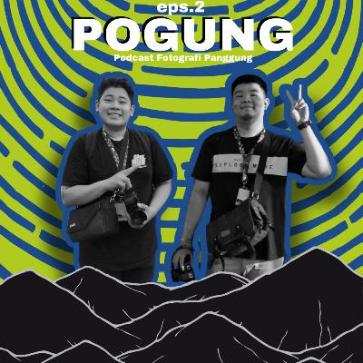 Eps.2 Pogung(Podcast Fotografi Panggung)