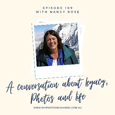 109 | A Conversation about Legacy, Photos and Life