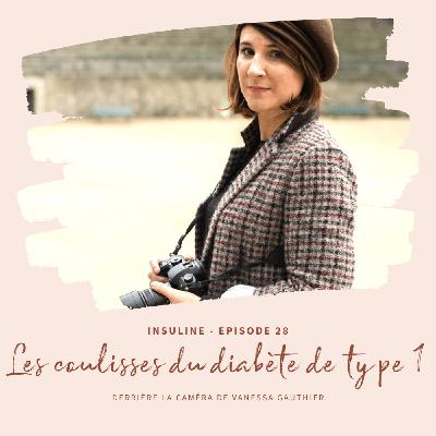 #28 Les coulisses du diabète de type