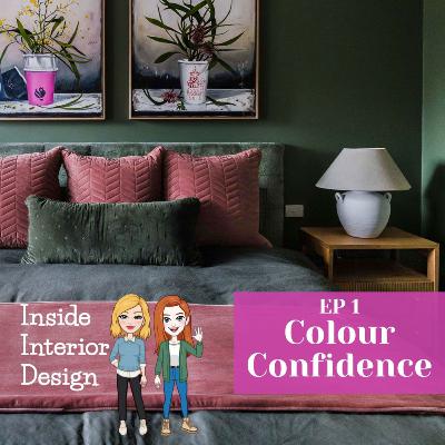 Ep 1 - Colour Confidence Ep 1 - Colour Confidence