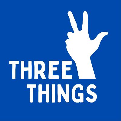 Three Things Trailer