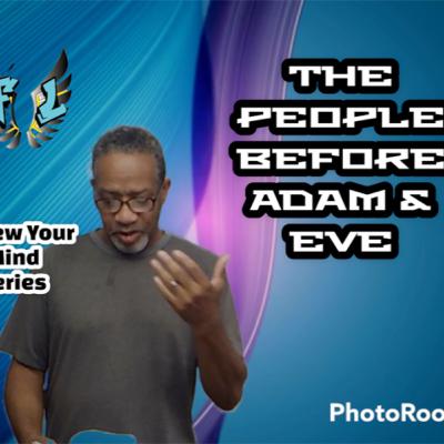 THE PEOPLE BEFORE ADAM AND EVE / MARVIN FANT / FANTLINE
