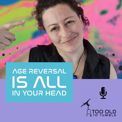 Ep. 34 - How positive thinking fuels your age reversal success Ep. 34 - How positive thinking fuels your age reversal success