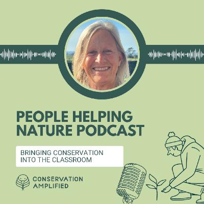 Bringing Conservation Into the Classroom (with Sally Clegg, Trees for Survival) Bringing Conservation Into the Classroom (with Sally Clegg, Trees for Survival)