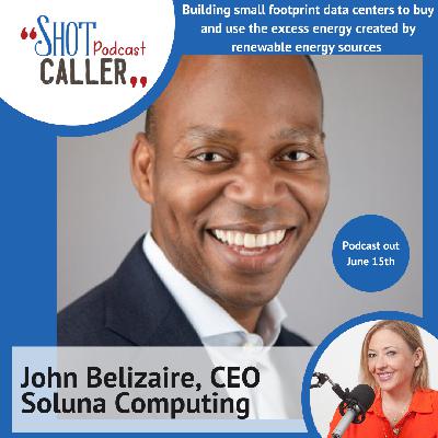 John Belizaire, CEO Soluna Computing; Disrupting Crypto Mining with Clean Energy Power John Belizaire, CEO Soluna Computing; Disrupting Crypto Mining with Clean Energy Power