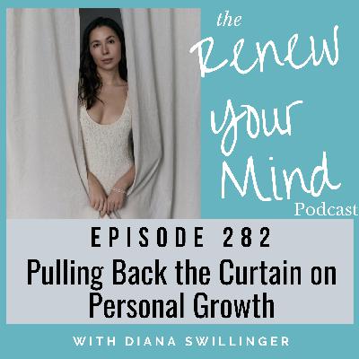 Pulling Back the Curtain on Personal Growth Pulling Back the Curtain on Personal Growth