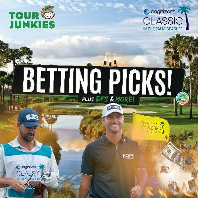 The Cognizant Classic π΄ Betting Preview w/ Matt Every The Cognizant Classic π΄ Betting Preview w/ Matt Every