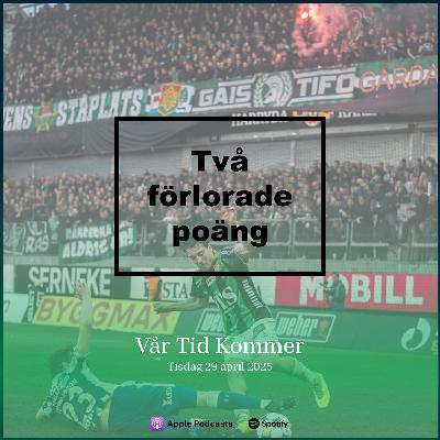 #11 Två förlorade poäng