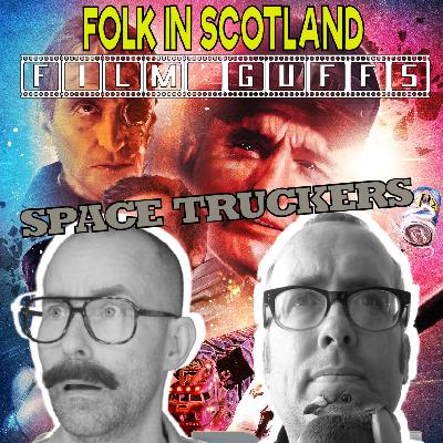 Celluroids - Space Truckers starring Tim Loane, Ian Beattie